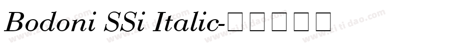 Bodoni SSi Italic字体转换